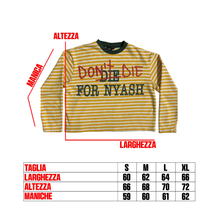Carica l'immagine nel visualizzatore di Gallery, DON'T DIE FOR NYASH LONGSLEEVE
